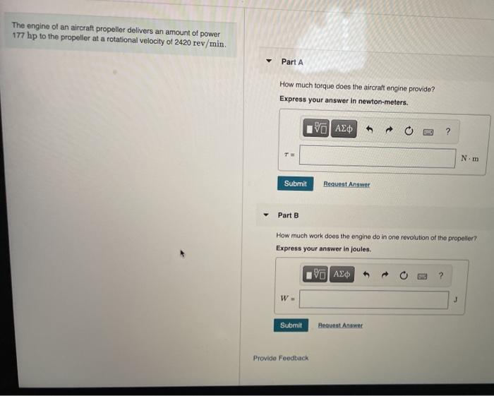 Solved The engine of an aircraft propeller delivers an