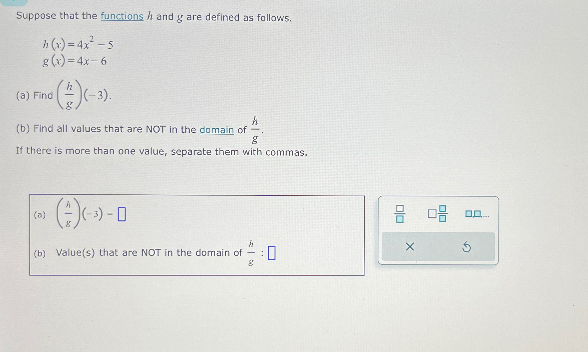 Solved Suppose That The Functions H ﻿and G ﻿are Defined As