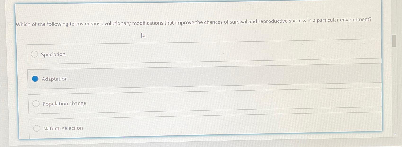 Solved Which of the following terms means evolutionary | Chegg.com