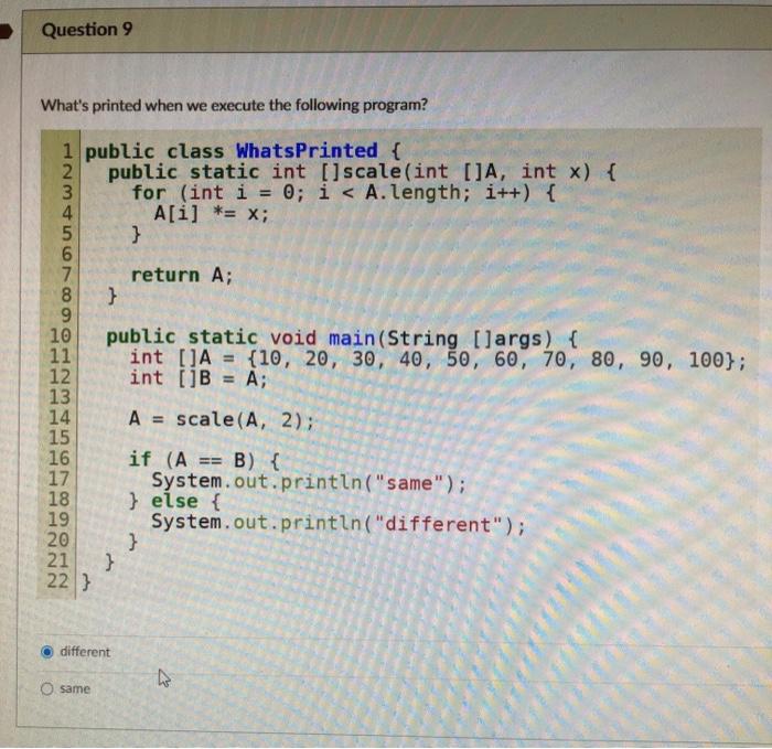 Solved Question 9 What S Printed When We Execute The Foll Chegg Com