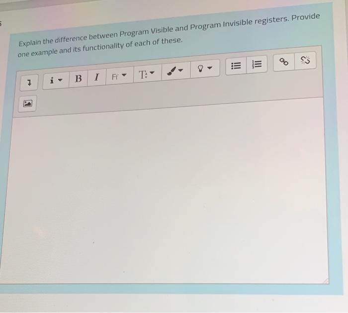 Solved 5 Explain the difference between Program Visible and | Chegg.com