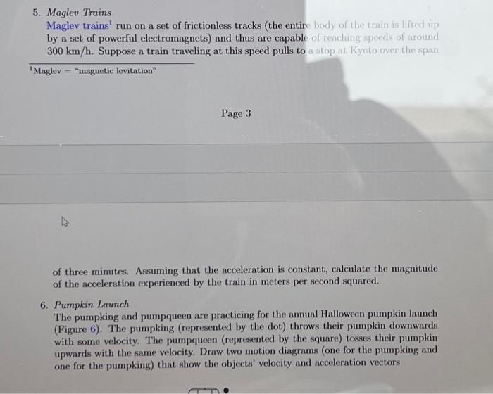 Solved 5. Maglev Trains Maglev trains 1 run on a set of | Chegg.com