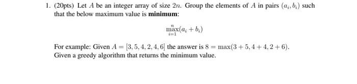 Solved Give the pseudocode of the Greedy algorithm that | Chegg.com