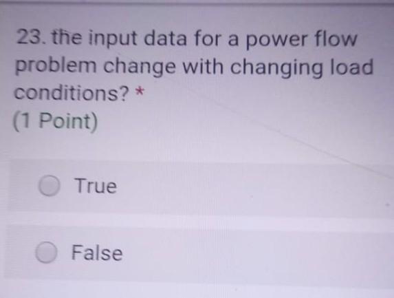 Solved 23. the input data for a power flow problem change | Chegg.com