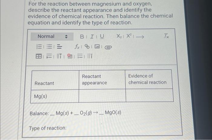 Solved For The Reaction Between Magnesium And Oxygen 4182