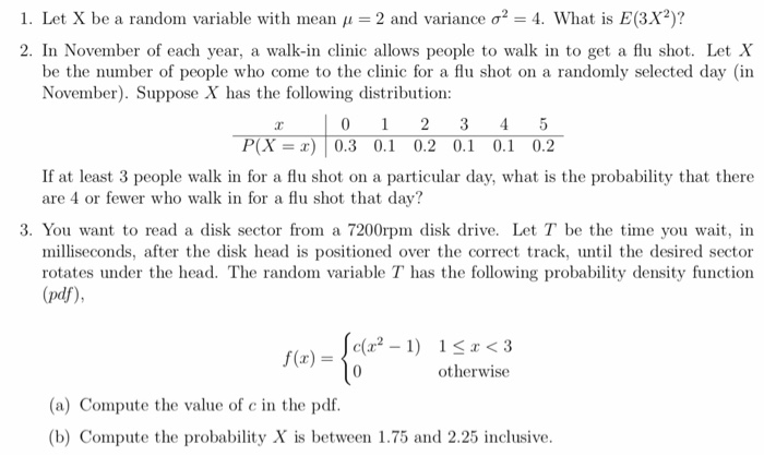 Solved 1. Let X be a random variable with mean y = 2 and | Chegg.com
