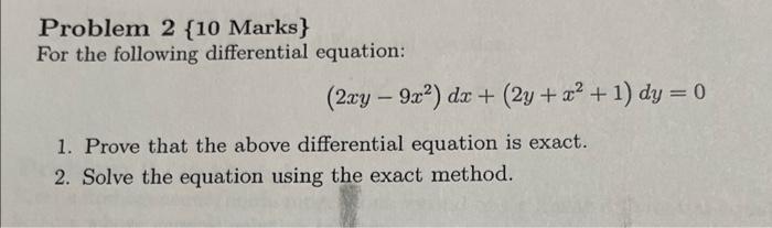 Solved Problem 2 \{10 Marks For the following differential | Chegg.com
