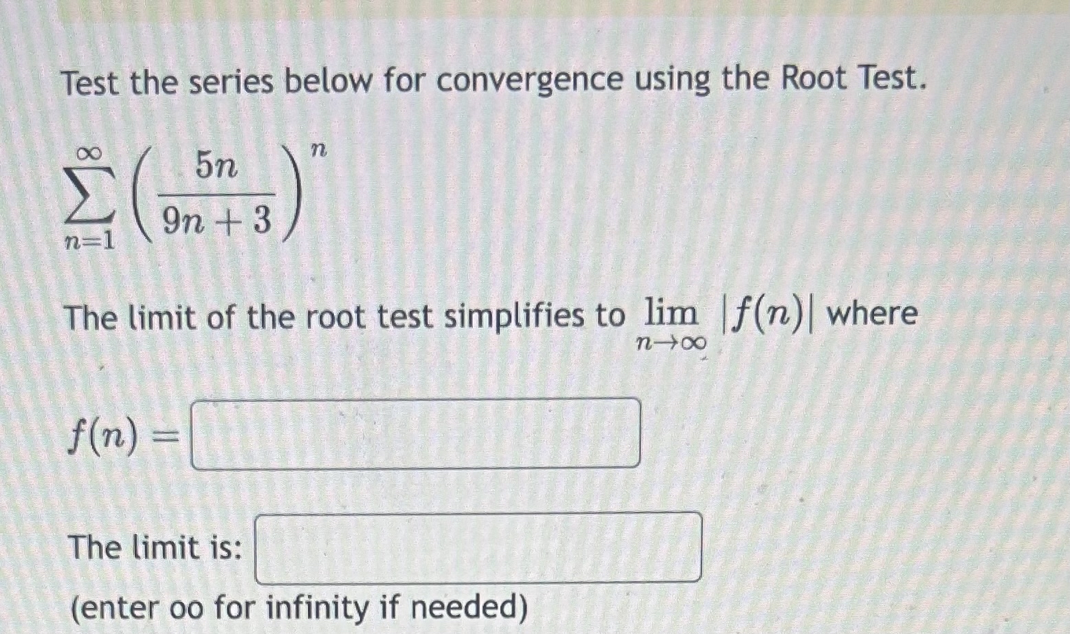 Solved Test the series below for convergence using the Root | Chegg.com
