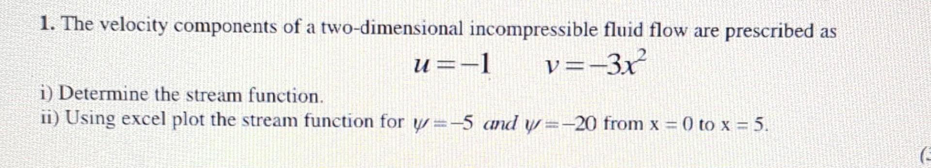 Solved 1. The velocity components of a two-dimensional | Chegg.com