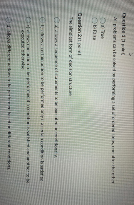 Solved Question 1 (1 point) All problems can be solved by | Chegg.com