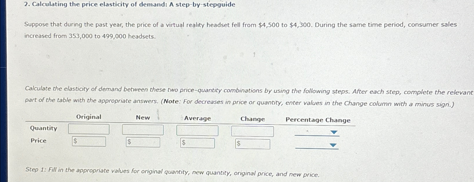 Solved Calculating The Price Elasticity Of Demand: A | Chegg.com