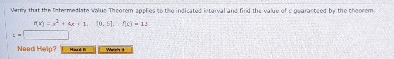 Solved Verify that the Intermediate Value Theorem applies to | Chegg.com