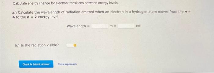 Solved a.) Calculate the wavelength of radiation emitted | Chegg.com