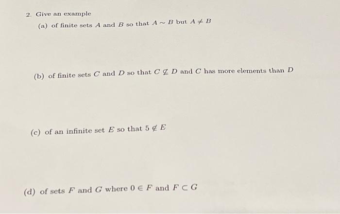 Solved 2. Give An Example (a) Of Finite Sets A And B So That | Chegg.com