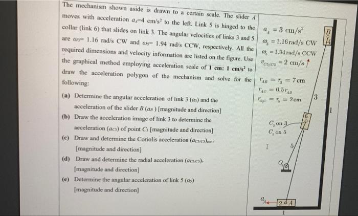 Solved The mechanism shown aside is drawn to a certain | Chegg.com