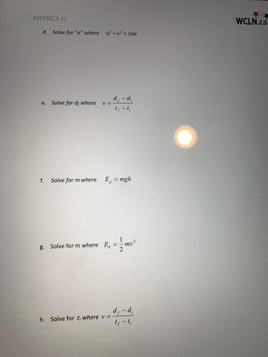 Solved Physics 12 Wcln Ca D Solve For A Where Ww 2ad D D Chegg Com