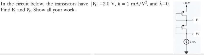 Solved In The Circuit Below The Transistors Have ∣vt∣20 8582