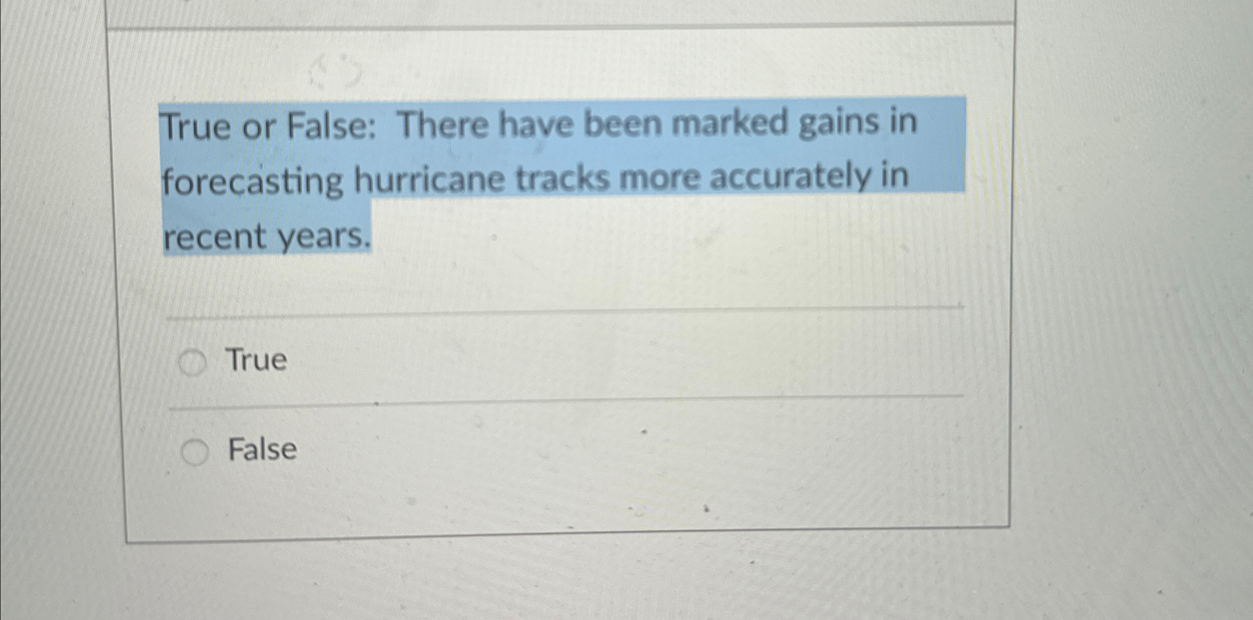 Solved True or False: There have been marked gains in | Chegg.com