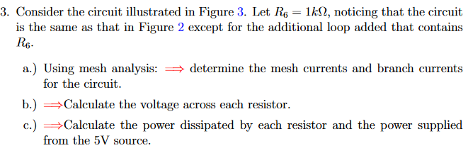 Solved Consider the circuit illustrated in Figure 3. ﻿Let | Chegg.com