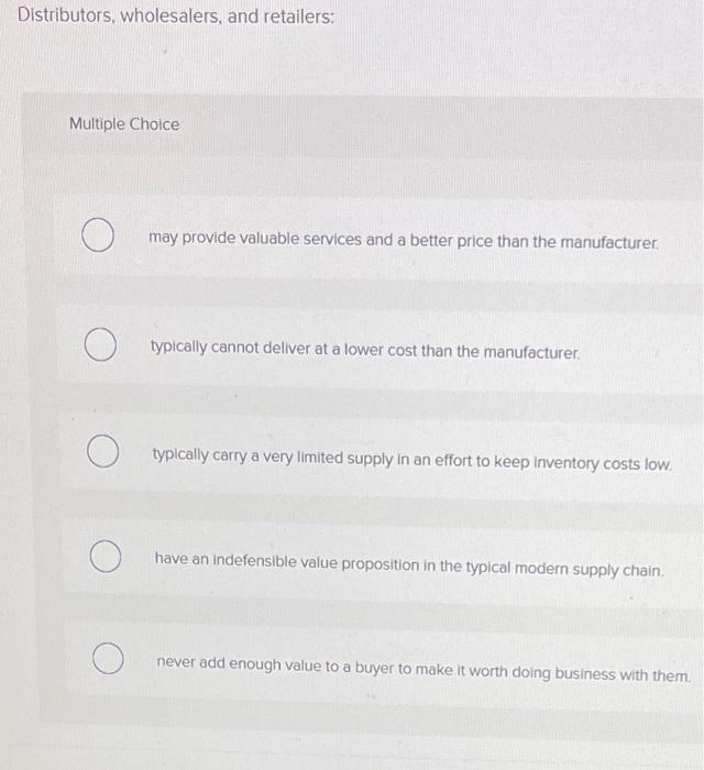 Solved Distributors, Wholesalers, And Retailers: Multiple | Chegg.com