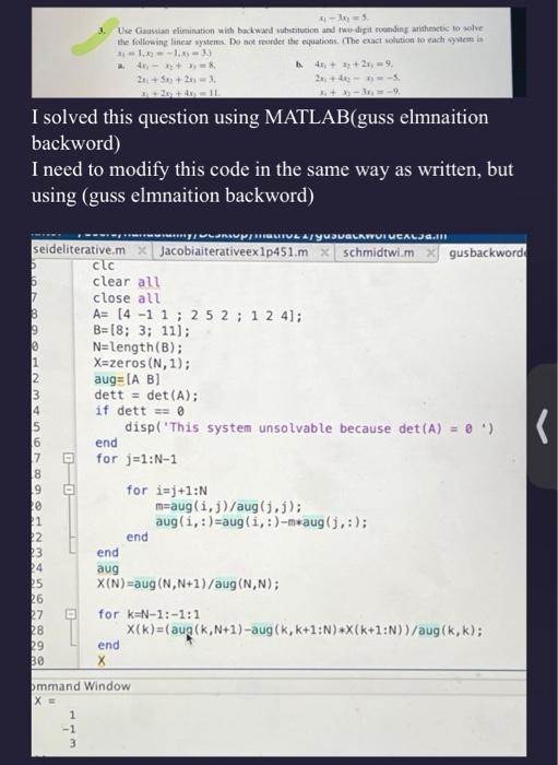 Solved Please write me the code in MatLab because my test is | Chegg.com