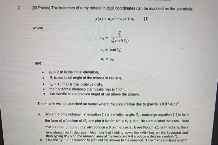 2. (30 Points) The trajectory of a toy missile in | Chegg.com