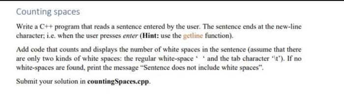 Solved Counting spaces Write a C++ program that reads a | Chegg.com