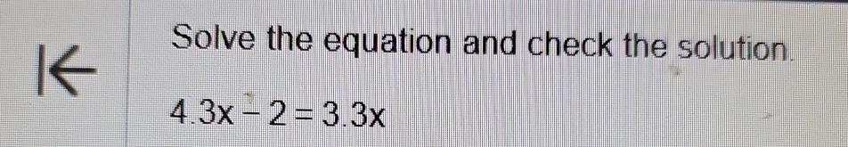 Solved Solve the equation and check the | Chegg.com