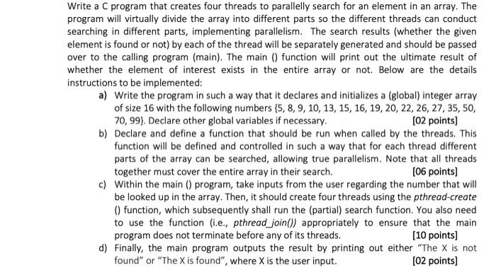Solved Write a C program that creates four threads to | Chegg.com