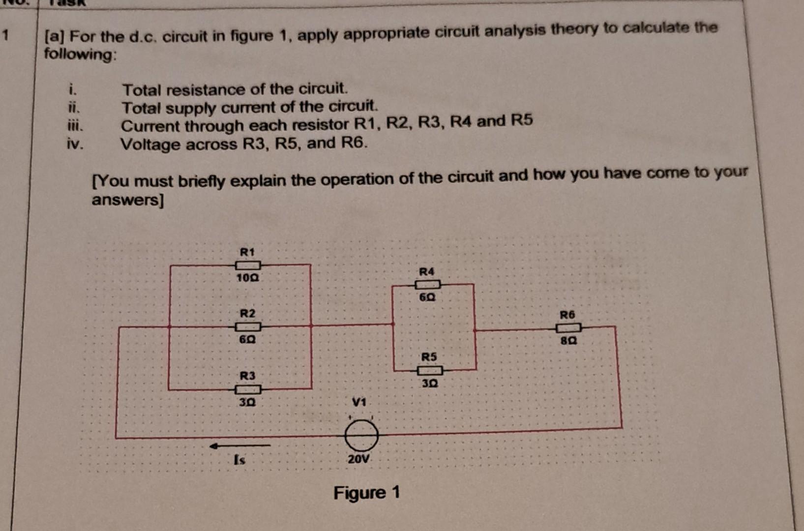 Solved [a] For the d.c. circuit in figure 1, apply | Chegg.com