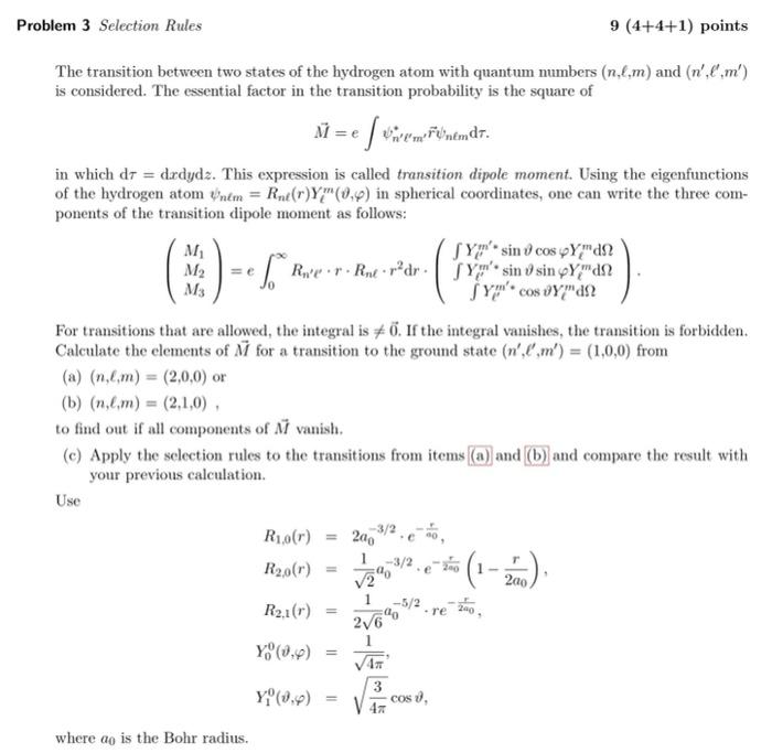 Solved Problem 3 Selection Rules 9 (4+4+1) points The | Chegg.com