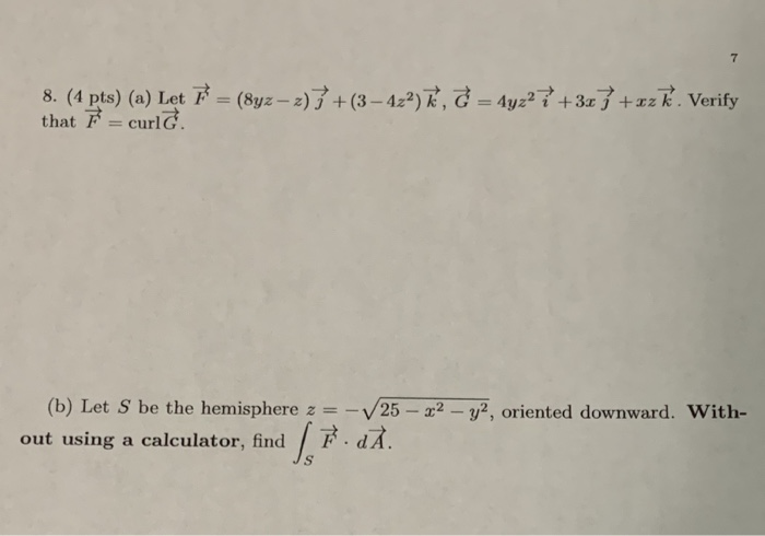 Solved 7 8 4 Pts A Let T 8yz 2 7 3 4z2 G Chegg Com