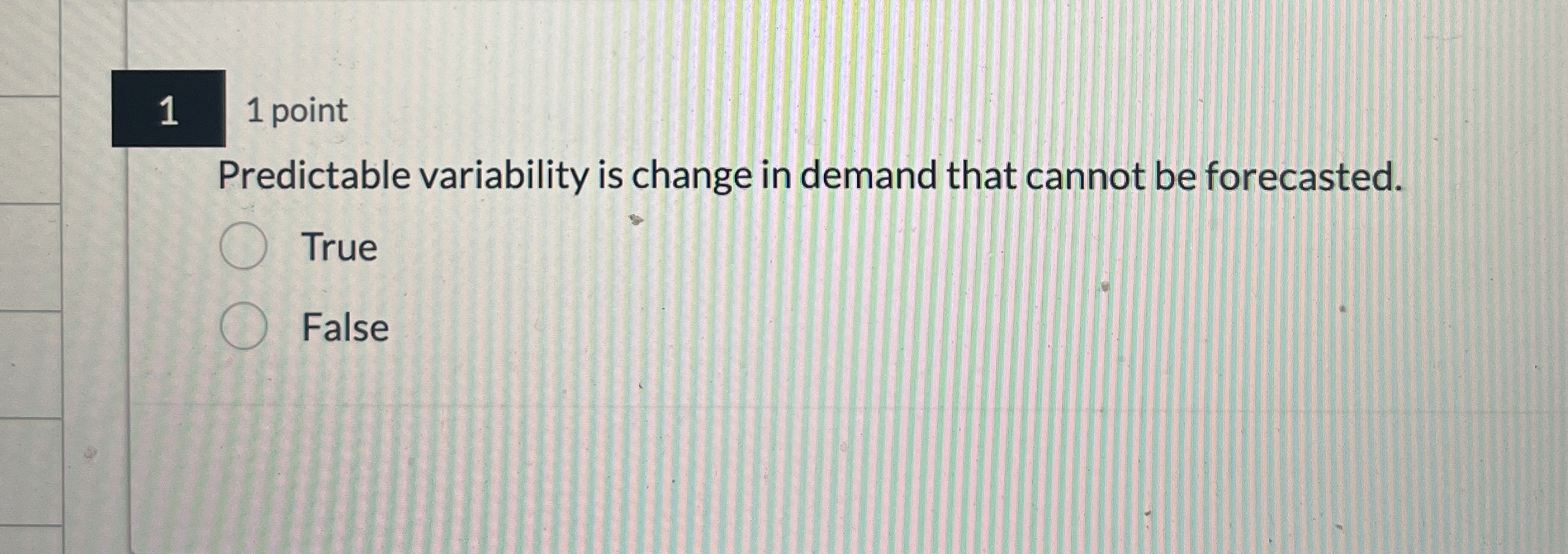 Solved 1,1 ﻿pointPredictable variability is change in demand | Chegg.com