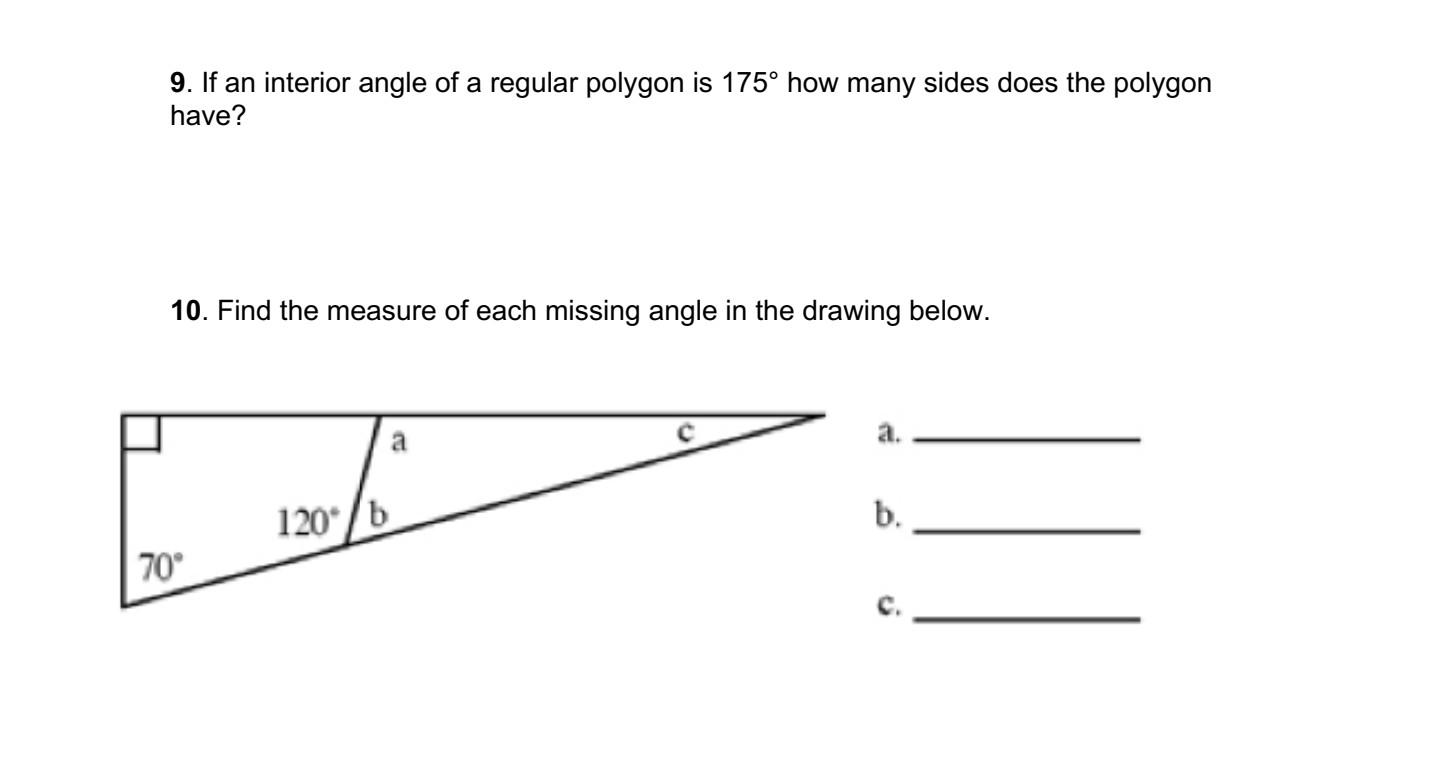 Solved 9. If an interior angle of a regular polygon is 175° | Chegg.com