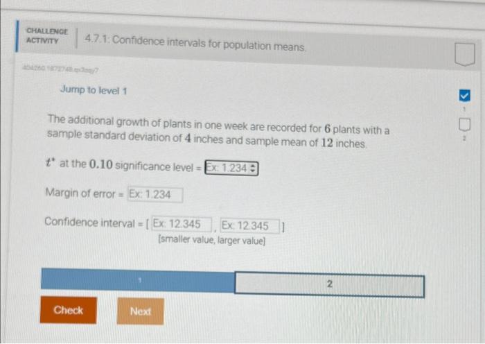 Solved CHALLENGE ACTIVITY 4.7.1: Confidence intervals for | Chegg.com