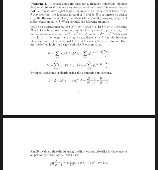 Problem 1. Riemann sums do exist for a Riemann | Chegg.com