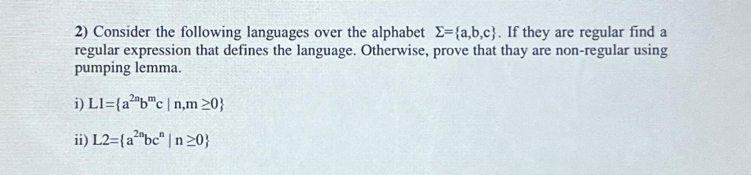 Solved Consider The Following Languages Over The Alphabet | Chegg.com