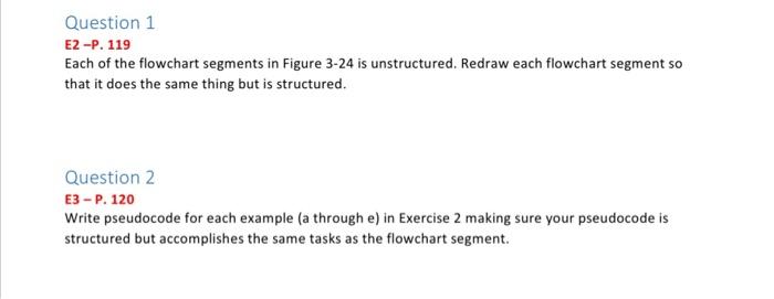 Question 1 E2-P. 119 Each of the flowchart segments | Chegg.com