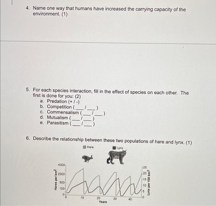 Solved 4. Name One Way That Humans Have Increased The | Chegg.com