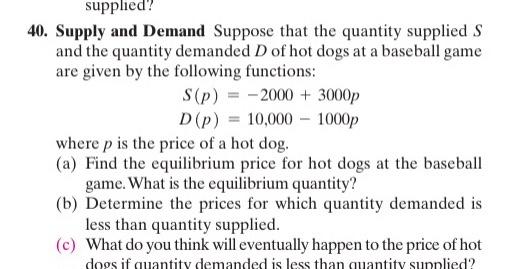 Solved 0. Supply and Demand Suppose that the quantity | Chegg.com