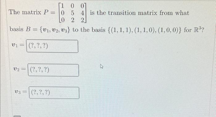 Solved The matrix P = [1 0 0 | 0 5 4 | 0 2 2] is the | Chegg.com
