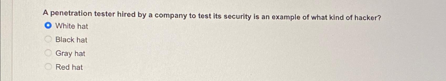 Solved A Penetration Tester Hired By A Company To Test Its | Chegg.com