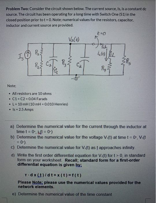 Solved Problem Two: Consider the circuit shown below. The | Chegg.com