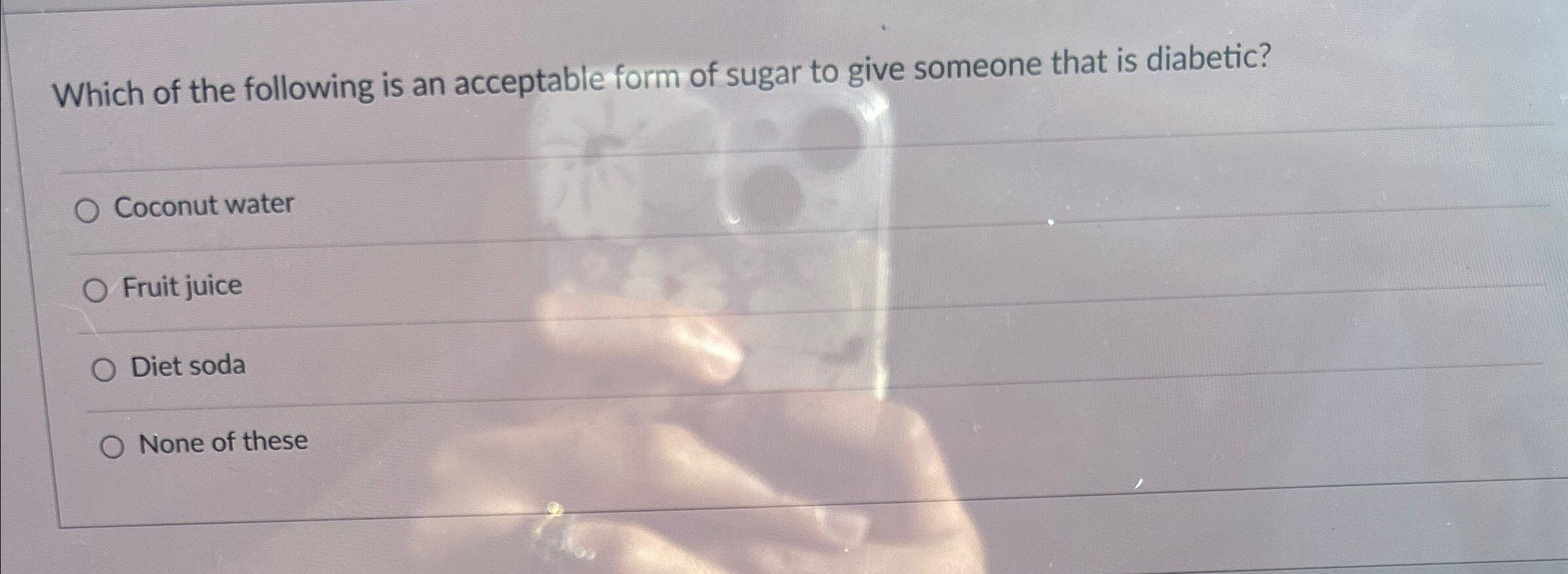 Solved Which of the following is an acceptable form of sugar | Chegg.com