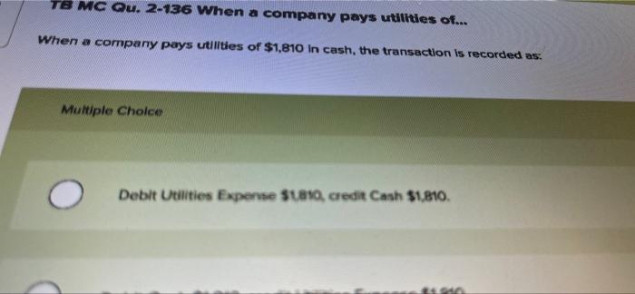 solved-tb-mc-qu-2-136-when-a-company-pays-utilities-of-chegg