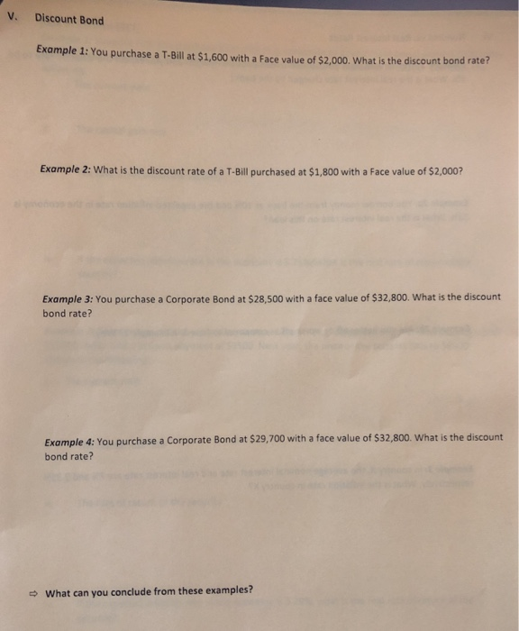Solved V. Discount Bond Example 1 You purchase a TBill at