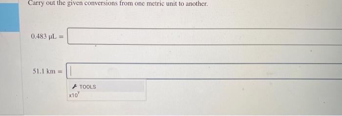 Solved Carry out the given conversions from one metric unit | Chegg.com