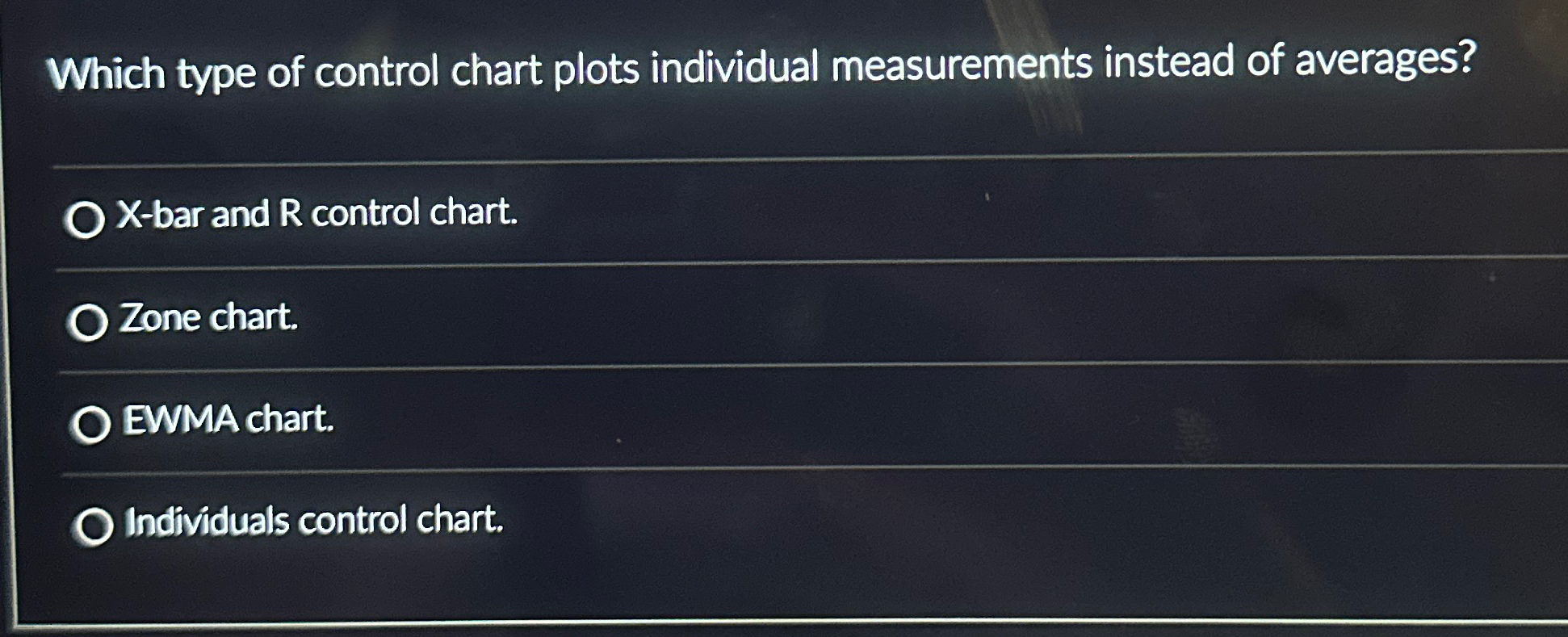 Solved Which type of control chart plots individual | Chegg.com