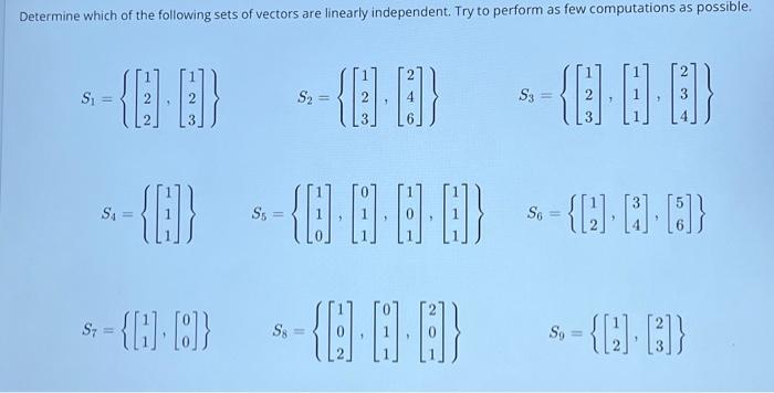 Solved Determine which of the following sets of vectors are | Chegg.com