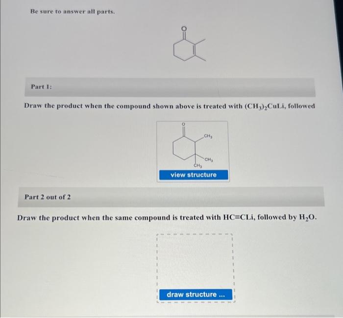 Solved Be sure to answer all parts. Part 1: & Draw the | Chegg.com